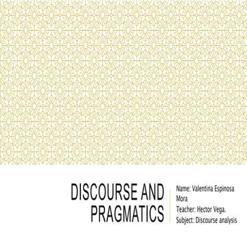 Discourse and pragmatics