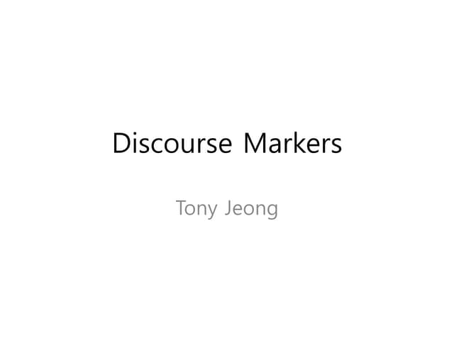 Discourse markers