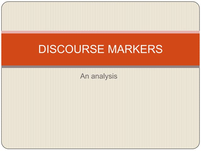 Discourse markers NEF Advanced lesson 1