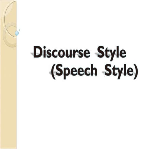 Discourse  style