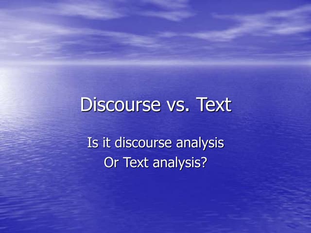 Discourse vs.Text.ppt