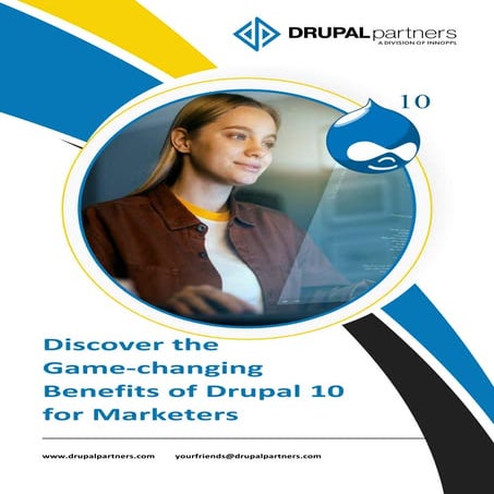 Discover-the-Game-changing-Benefits-of-Drupal-10-for-Marketers_2.pdf