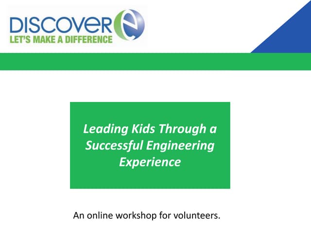 DiscoverE Leading Kids Through A Su...