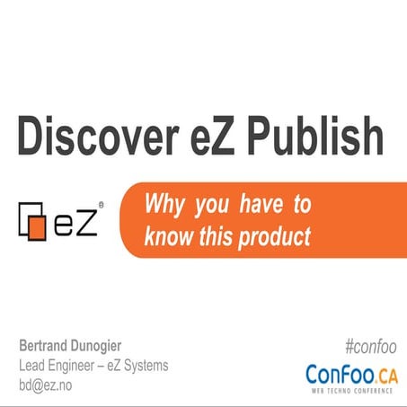 Discover eZ Publish: why you have to know this product