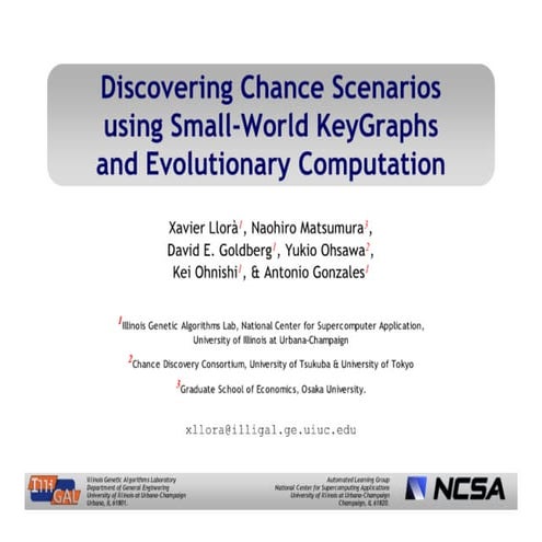 Discovering Chance Scenarios using Small-World KeyGraphs and Evolutionary Com...