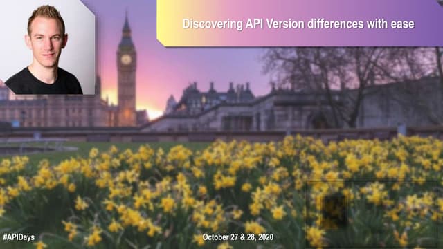 apidays LIVE LONDON - Discovering API Version differences with ease by Jaap B...