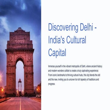 Discovering Delhi - India's Cultural Capital.pptx