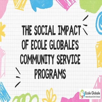 The Social Impact of Ecole Globale's Community Service Programs | PDF