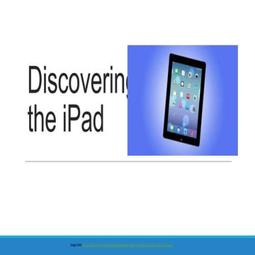 Discovering the i pad