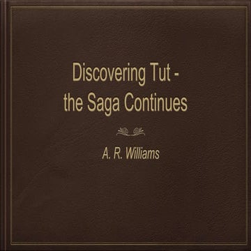 Discovering tut: the saga continues
