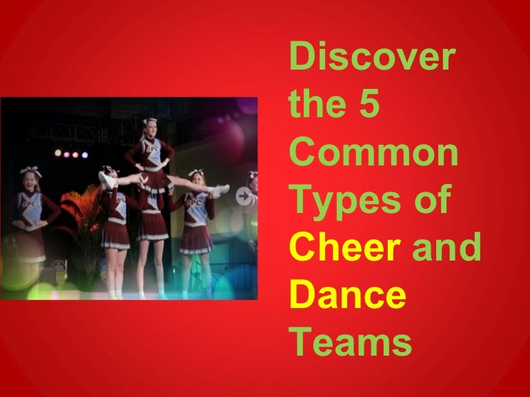 Discover the 5 common types of cheer and dance teams