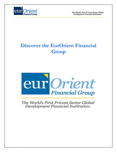 Discover the Eurorient Financial Group