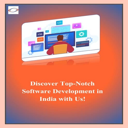 Discover Top-Notch Software Development in India with Us!.pdf
