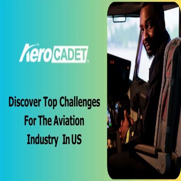 Discover Top Challenges For The Aviation Industry In US