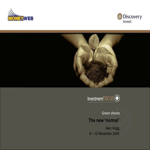Moneyweb Investment Focus, with Discovery Invest (November 2009)