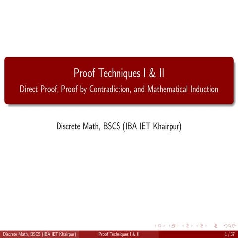 Discrete Proof Techniques briefly describe how to proof what to proof.pdf