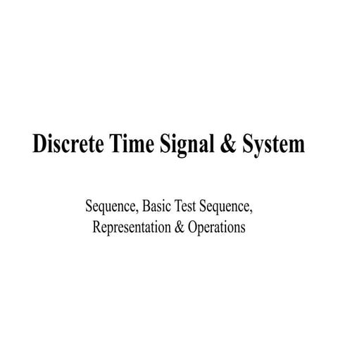 discrete_time_signal_system_sequence_basic_test_sequence_representation_opera...