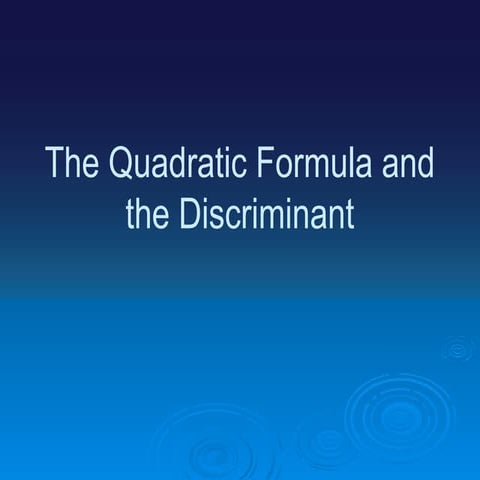 Discriminant quadratic equations ppt presentation