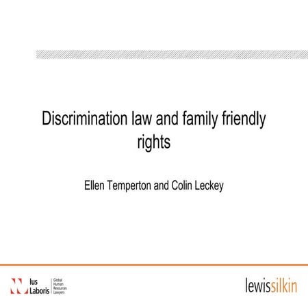 Discrimination law and family friendly rights
