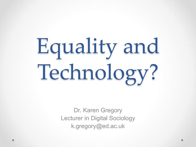 Equality and Technology_Gregory
