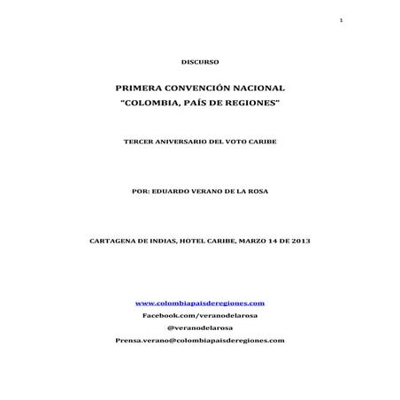 DISCURSO PRIMERA CONVENCION NACIONAL DE COLOMBIA PAIS DE REGIONES. 14 de marz...