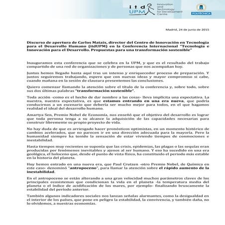 Discurso de Carlos Mataix en la inauguración de la Conferencia #itdUPM2015