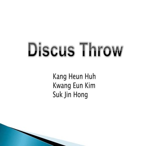 Discus throw-k ang-kevin-sj1 | PPT