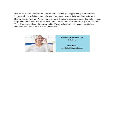 Discuss differences in research findings regarding sentences imposed.docx