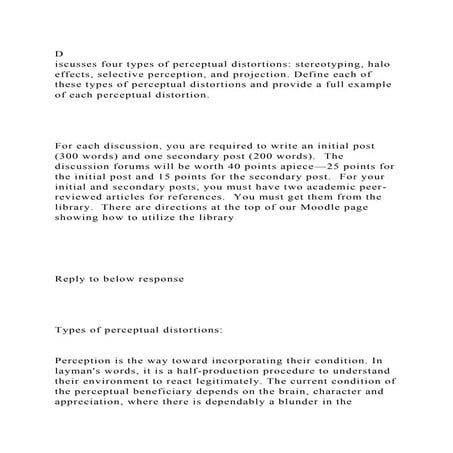 Discusses four types of perceptual distortions stereotyping, halo | DOCX