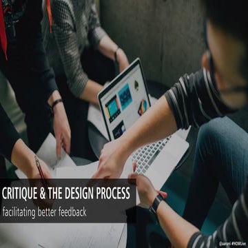 Critique and the Design Process - HowLive 2018
