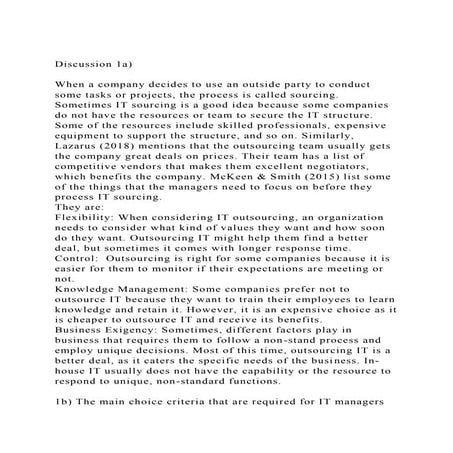 Discussion 1a)When a company decides to use an outside party t.docx