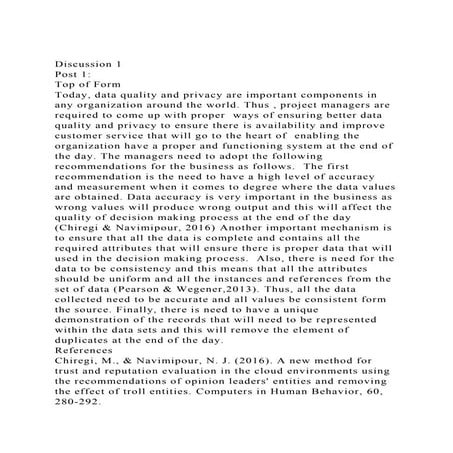 Discussion 1Post 1Top of FormToday, data quality and privac.docx
