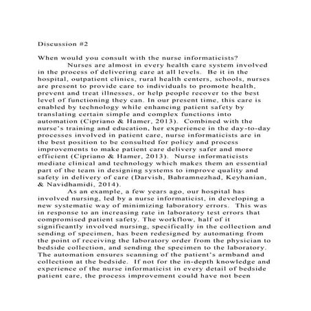 Discussion #2When would you consult with the nurse informatici.docx