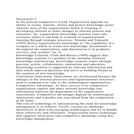 Discussion 3In the present competitive world, Organization depen.docx