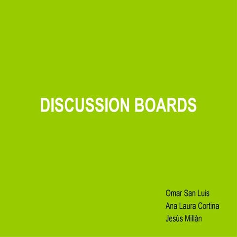 Discussion Boards