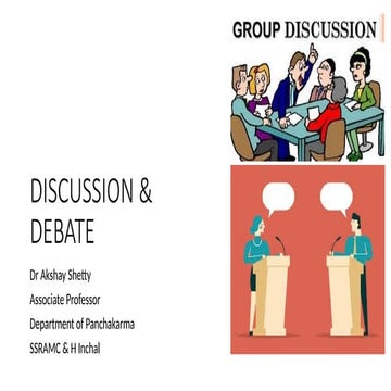 Discussion & Debate Dr Akshay Shetty.pptx