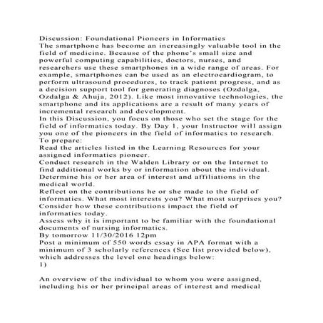 Discussion Foundational Pioneers in InformaticsThe smartphone has.docx