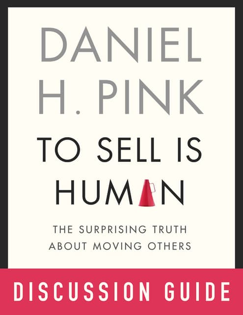 Discussion Guide HerBookChats To Sell Is Human by Daniel H. Pink