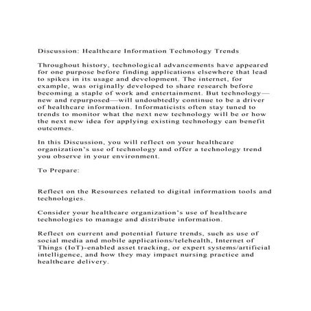 Discussion Healthcare Information Technology TrendsThrougho.docx