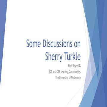 Discussion on Sherry Turkle and her ideas about self, identity and technology