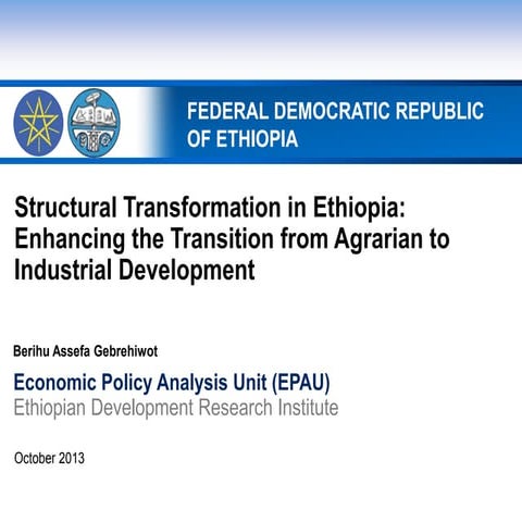 structural transformation in Ethiopia: Enhancing the transition from Agrarian...
