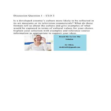 Discussion Question 1 – CLO 3Is a developed country’s culture | DOCX
