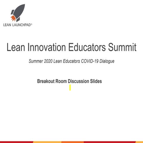 LeanEducators Summit - Breakout Rooms