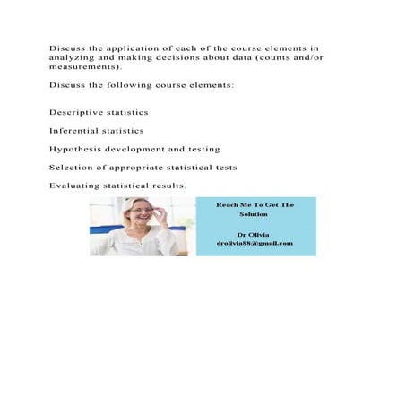 Discuss the application of each of the course elements in analyzing .docx
