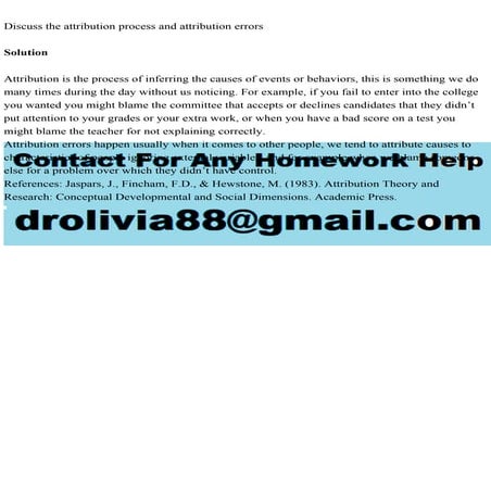 Discuss the attribution process and attribution errorsSolution.pdf