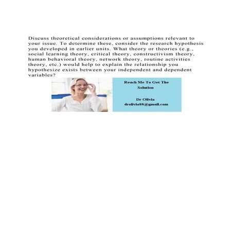 Discuss theoretical considerations or assumptions relevant to yo.docx