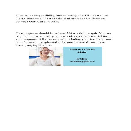 Discuss the responsibility and authority of OSHA as well as OSHA sta.docx