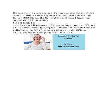 Discuss the two major sources of crime statistics for the United Sta.docx