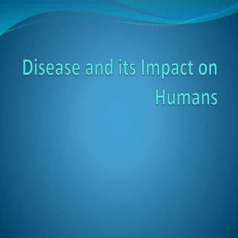 Disease and its impact on humans