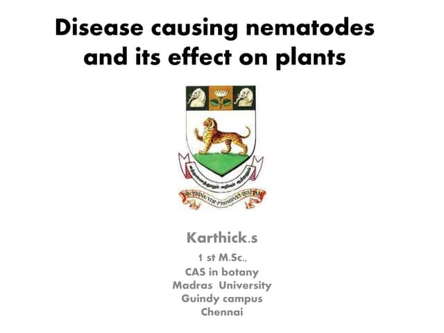 Disease causing nematodes and its affect on plants